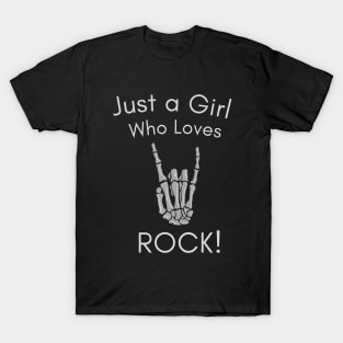 just a girl who love rock, shirt styles for your gift T-Shirt